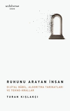 Kapsulavm Ruhunu Arayan İnsan Edebiyat Kitabı Turan Kışlakçı