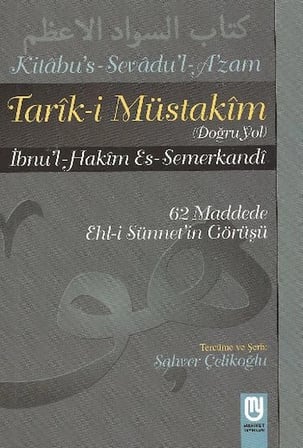 Tarık-i Müstakim Doğru Yol - Sevad-ı A'zam Tercümesi