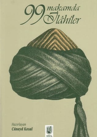 99 Makamda İlahiler