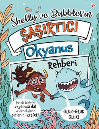 Shelly ve Bubbles'ın ?a?ırtıcı Okyanus Rehberi