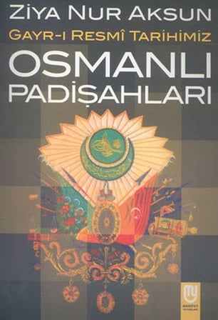 Kapsulavm Osmanlı Padişahları Tarih Kitap Ziya Nur Aksun Karton Kapak 2004 Basım