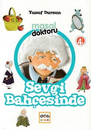 KAPSULAVM Masal Doktoru Sevgi Bahçesinde Aktivite ve Zeka Gelişim Kitapları Yusuf Dursun 63 Sayfa Karton Kapak