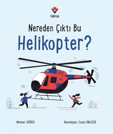 Nereden Çıktı Bu Helikopter?