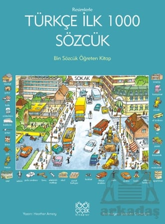 Resimlerle Türkçe İlk 1000 Sözcük - Bin Sözcük Öğreten Kitap