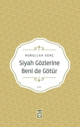 Siyah Gözlerine Beni De Götür
