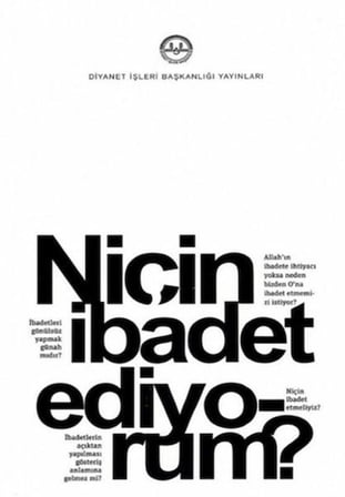 Niçin İbadet Ediyorum?