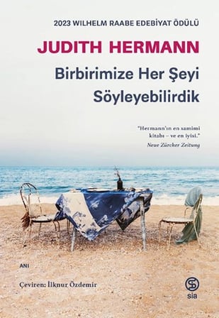 Kapsulavm Birbirimize Her Şeyi Söyleyebilirdik Edebiyat Kitabı Judith Hermann