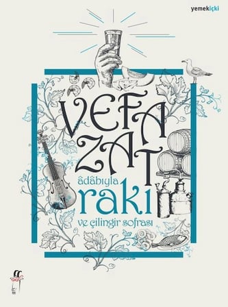 Adabıyla Rakı ve Çilingir Sofrası