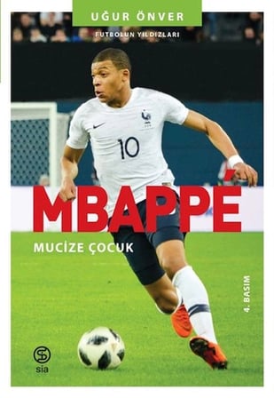 Kapsulavm Mbappe Mucize Çocuk Biyografi Kitapları Uğur Önver Karton Kapak 200 Sayfa