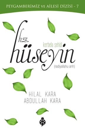 Kerbela Şehidi - Hz.Hüseyin