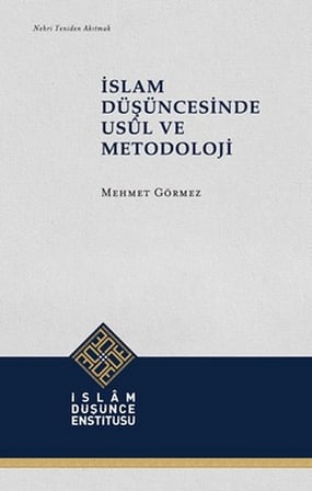 İslam Düşüncesinde Usül ve Metodoloji