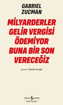 Milyarderler Gelir Vergisi Ödemiyor Buna Bir Son Vereceğiz