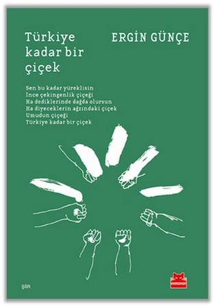 Türkiye Kadar Bir Çiçek
