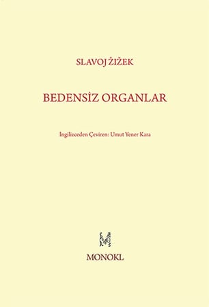 Bedensiz Organlar