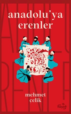 Anadolu’ya Erenler