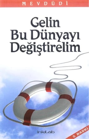 Gelin Bu Dünyayı Değiştirelim