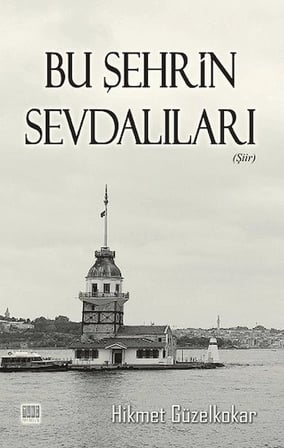 Bu Şehrin Sevdalıları