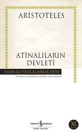 Atinalıların Devleti - Hasan Ali Yücel Klasikleri
