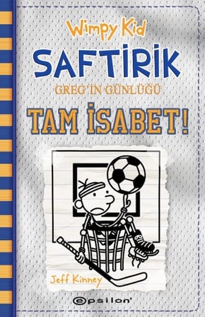 Tam İsabet! - Saftirik Greg’in Günlüğü 16 - Ciltli