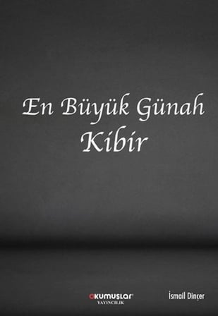 En Büyük Günah Kibir