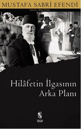 Hilafetin İlgasının Arkaplanı