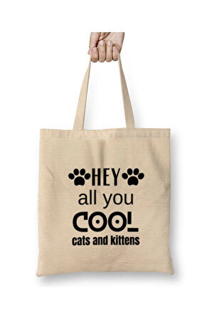 Hey All You Cool Cats And Kittens Yavru Kedi Beyaz Bez Çanta Uzun Saplı