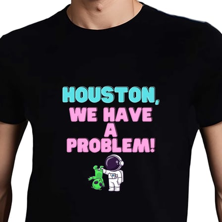 HOUSTON WE HAVE A PROBLEM T-SHIRT (XXL)