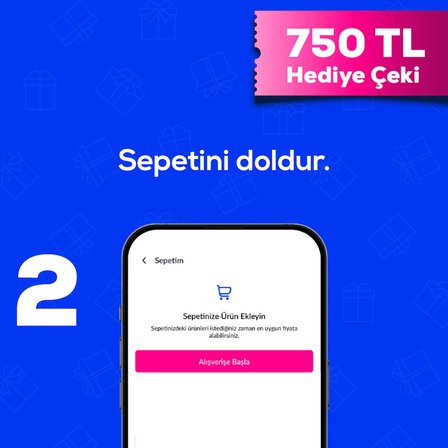 1-7 Eylül'de Geçerli 750 TL Hediye Çeki 