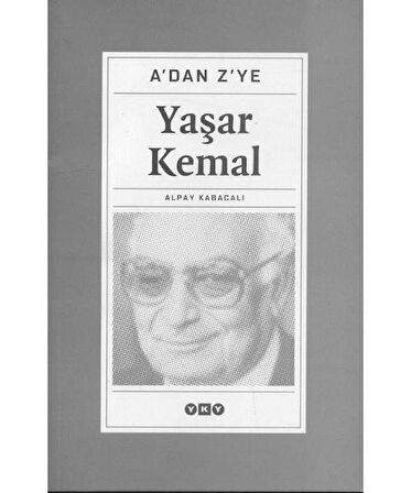 A'dan Z'ye Yaşar Kemal