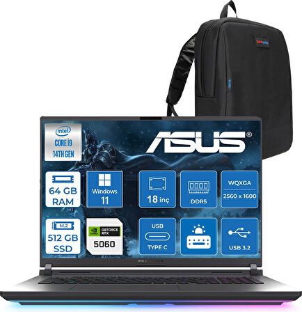 Asus Rog Strix G18 G815JMR Intel Core I9 14900HX 64GB 512GB SSD 8GB/RTX5060 115W Gddr7 18" 2.5k (2560 x 1600, Wqxga) 240Hz 3ms Windows 11 Home Taşınabilir Bilgisayar ZS9035H25+ZETTAÇANTA