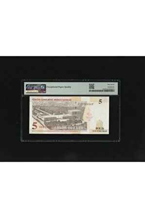 Beş Yeni Türk Lirası 5 YTL P217 2005 PMG 67 EPQ SUPERB GEM UNC S/N G05 703317 8. EMS 1. Tertip