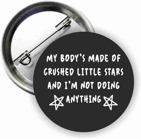 Mitski - My Body’S Made Of Crushed Little Stars Y2K Style Buton Rozet