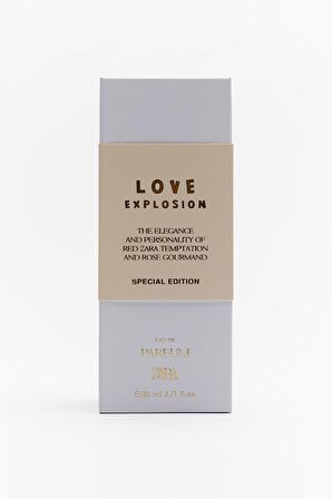 ZARA LOVE EXPLOSION SPECIAL EDITION EAU DE PARFUM 80 ML İNDİRİMSEHRİ
