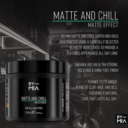 Matte And Chill Ultra Doğal Mat Görünüm | Süper Yüksek Tutuş | Erkekler ve Kadınlar İçin Saç Vaksı 130 ml