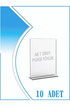 T Tipi A6 Kağıdı Boyutlu Dikey Pleksi Föylük 10 Adet