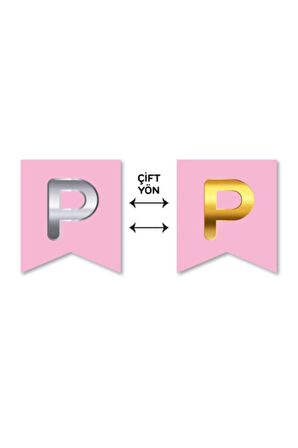 Çift Taraflı Harf Banner Gold/Gümüş Pembe P