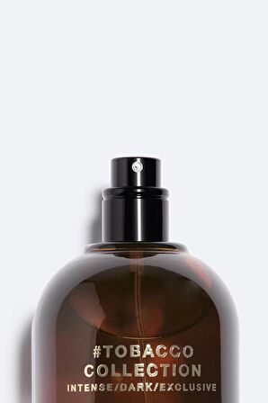 ZARA #TOBACCO COLLECTION INTENSE/DARK/EXCLUSIVE EAU DE TOILETTE 100 ML (3,38 FL. OZ.) SPECIAL EDITION.