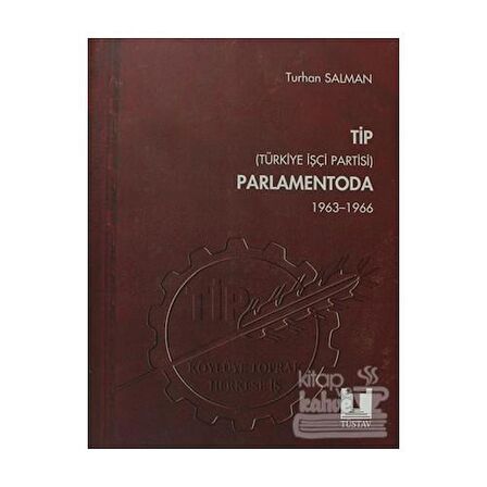 TİP (Türkiye İşçi Partisi) Parlamentoda 5 Cilt Takım