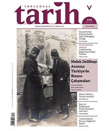 Toplumsal Tarih Dergisi 348 Aralık 2022