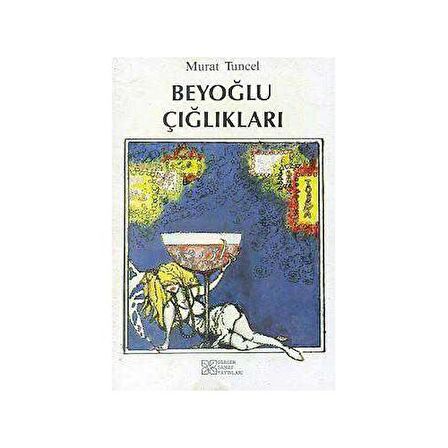 Beyoğlu Çığlıkları