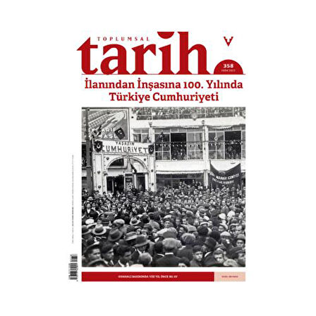 Toplumsal Tarih Dergisi 358 Ekim 2023