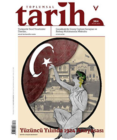 Toplumsal Tarih Dergisi 364 Nisan2024