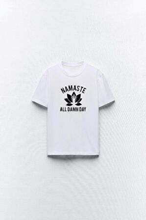 Namaste All Damn Day Yazılı Yoga Tasarım Baskılı Beyaz Kadın T-shirt