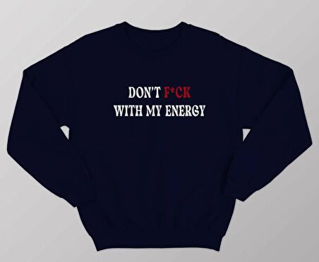 PROSPETTIVA KADIN LACİVERT OVERSIZE KALIN İÇİ POLARLI DON'T F*CK WITH MY ENERGY YAZILI SWEATSHIRT