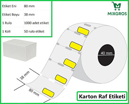 80x38 mm Karton Termal Raf Reyon Etiketi Sarı Fiyat Çerçeveli 1 Rulo: 1000 Adet Etiket 1 Koli: 50 Rulo Etiket
