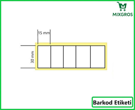 15x30 mm Termal 5'li Ürün Barkod Etiketi 1 Rulo: 8000 Adet Etiket 1 Koli: 50 Rulo Etiket