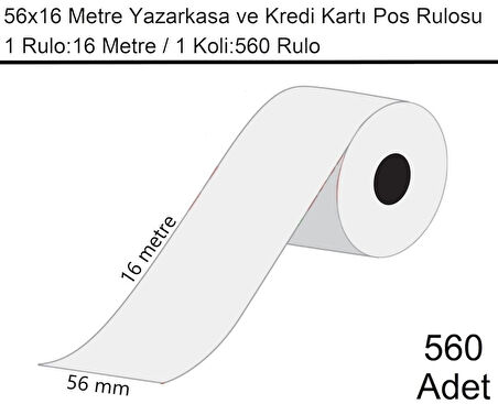 56x16 Metre Termal Kredi Kartı ve Yazarkasa Pos Rulosu 560 Adet