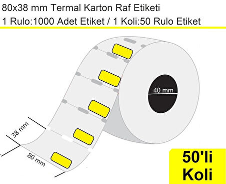 80x38 mm Karton Termal Raf Reyon Etiketi Sarı Çerçeveli 1 Rulo: 1000 Adet Etiket 1 Koli: 50 Rulo Etiket