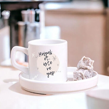 Hayal Et İste ve Yap İlham Veren Türk Kahve Fincanı – Motivasyon Temalı Hediyelik Tekli Fincan