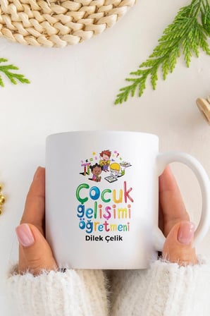 Alya Gift Shop Kişiye Özel Çocuk Gelişimi Öğretmeni Kupa Bardak